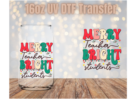 Merry Teacher Bright Students UV DTF Wrap