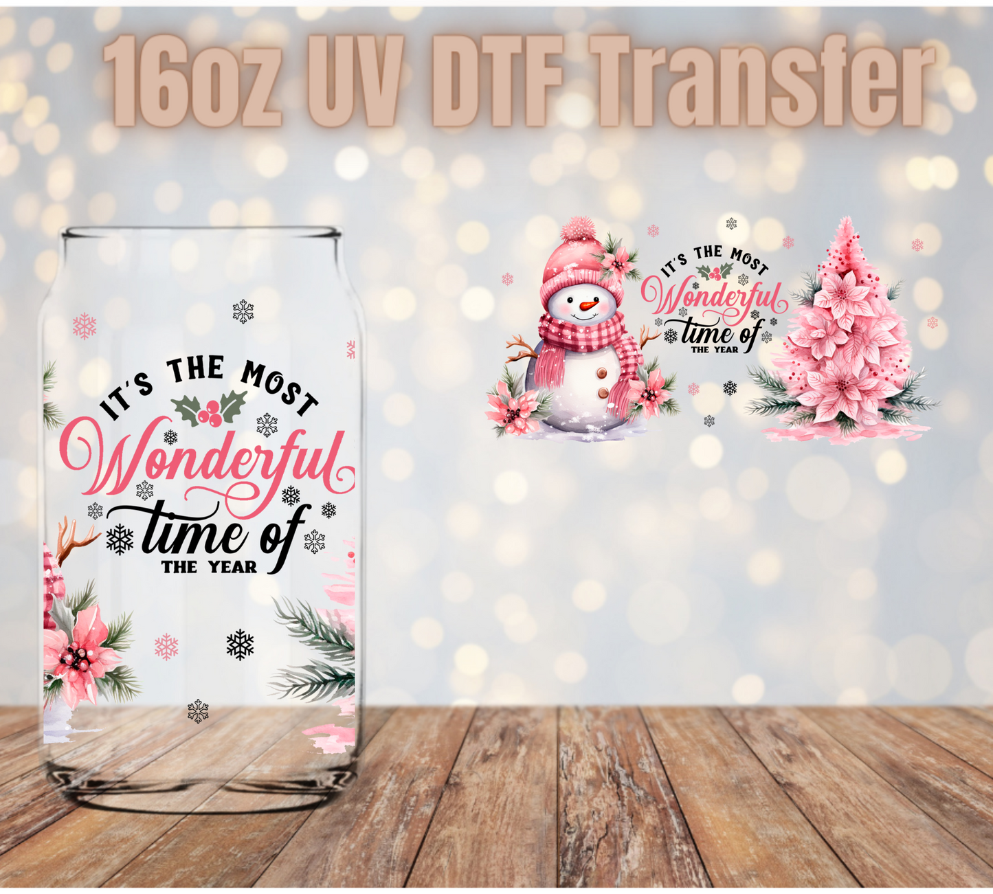 Most wonderful time of the year pink UV DTF Wrap