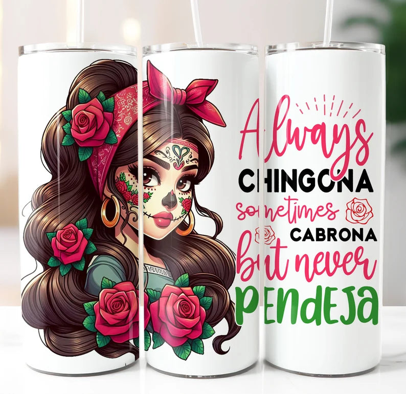 Always Chingona Vinyl Wrap