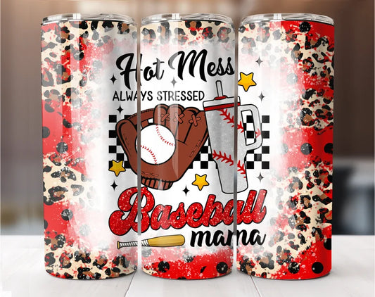Hot Mess Baseball mama  Tumbler Transfer