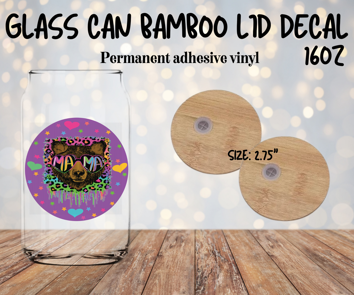 Mama bear Drip Bamboo Lid Decal