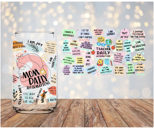 Mom Daily Affirmations Libbey Sublimation Transfer