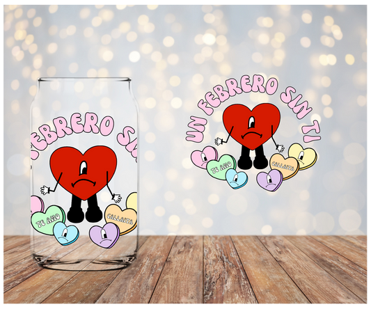 Un Febrero sin ti (set of two) Libbey Sublimation Transfer