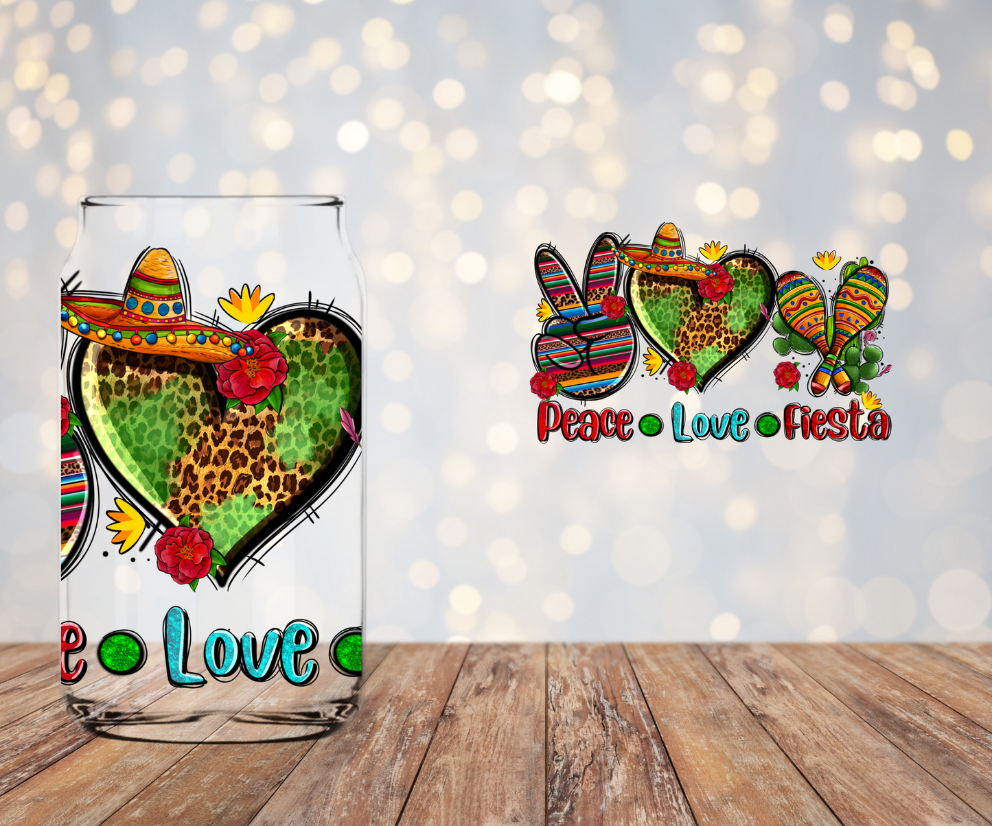 Peace Love Fiesta Libbey  Sublimation Transfer