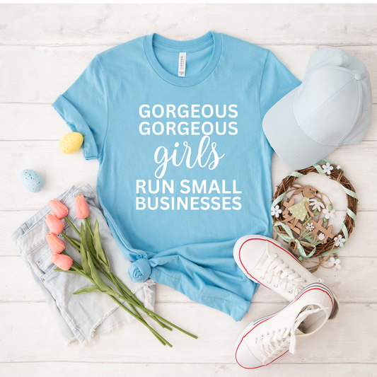 Gorgeous Girl run small businesses